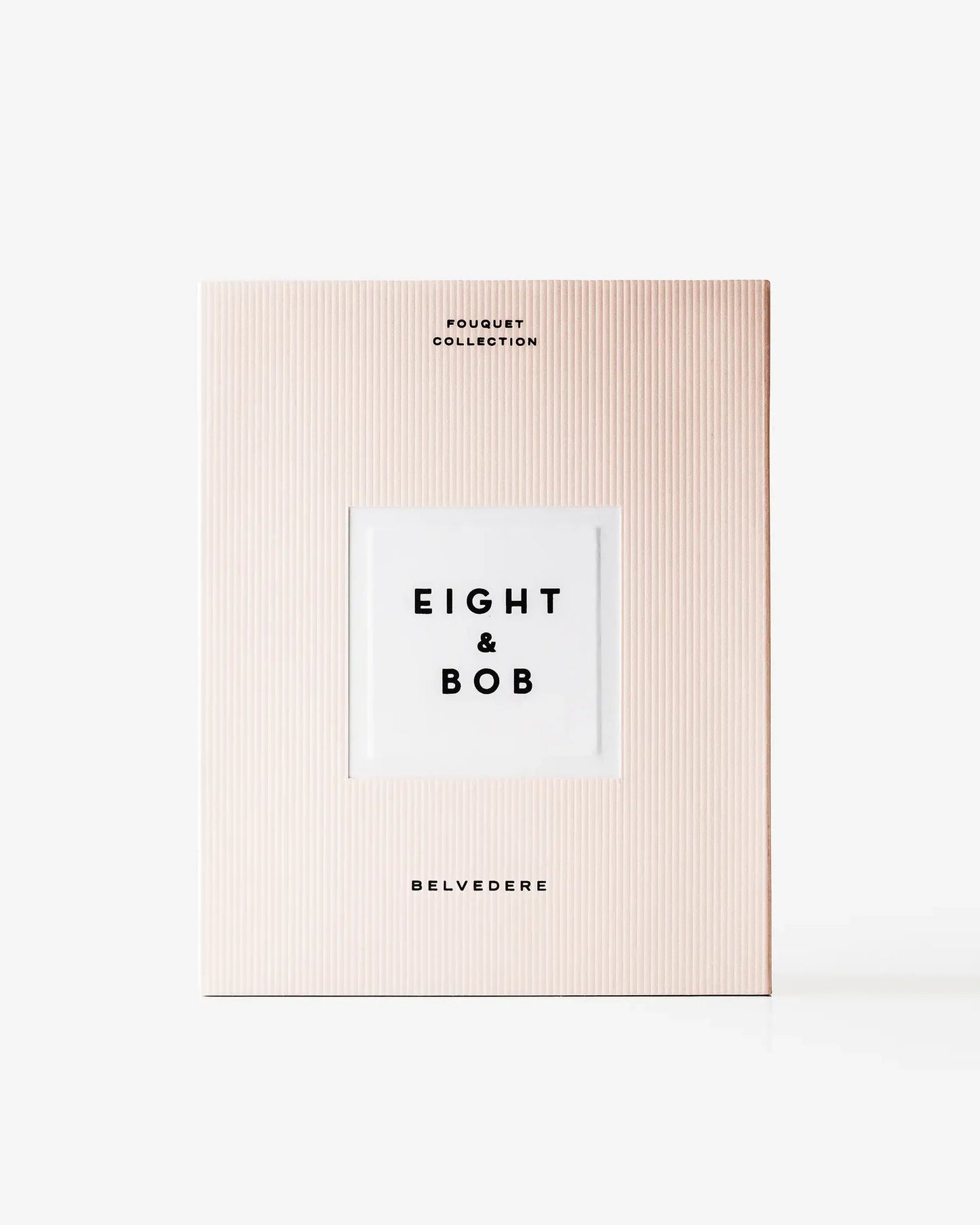 Belvedere by Eight & Bob